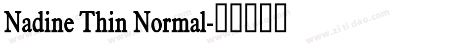 Nadine Thin Normal字体转换